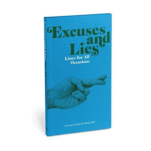Excuses & Lies: Lines for All Occasions