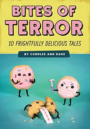 Bites of Terror: 10 Frightfully Delicious Tales