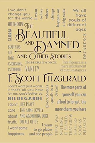 The Beautiful and Damned: and Other Stories (Word Cloud Classics)
