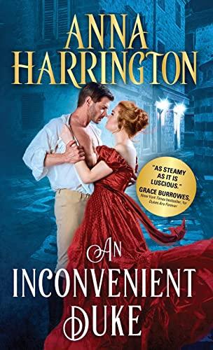 An Inconvenient Duke (Lords of the Armory, Bk. 1)