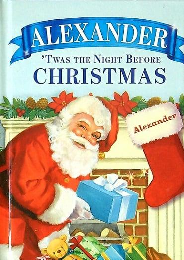 Alexander: 'Twas the Night Before Christmas