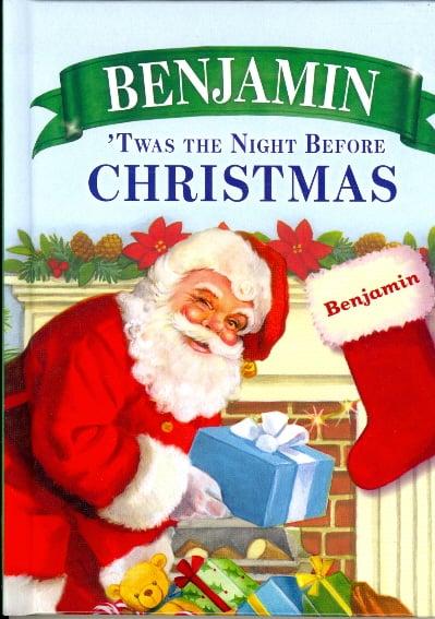 Benjamin: 'Twas the Night Before Christmas