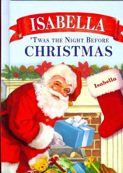 Isabella: 'Twas the Night Before Christmas