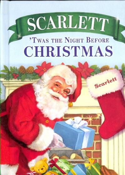 Scarlett: 'Twas the Night Before Christmas