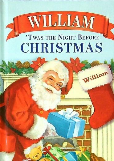 William 'Twas The Night Before Christmas
