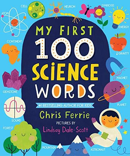 My First 100 Science Words ( My First STEAM Words)