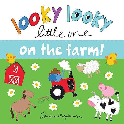 On the Farm! (Looky Looky Little One)