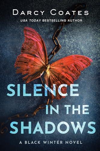 Silence in the Shadows (Black Winter, Bk. 4)