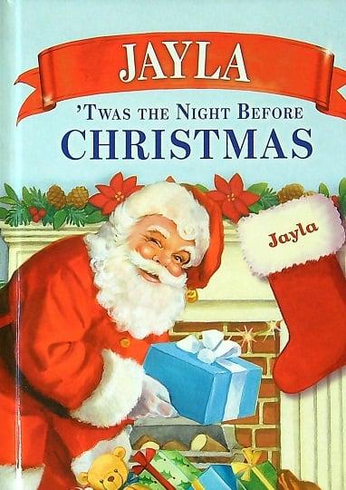 Jayla 'Twas the Night Before Christmas