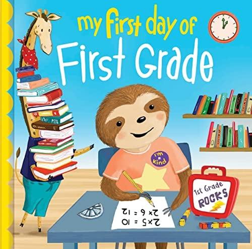 My First Day of First Grade