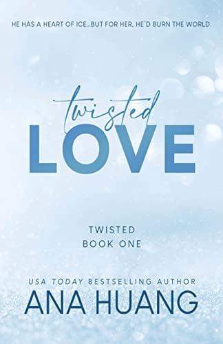 Twisted Love (Twisted, Bk. 1)