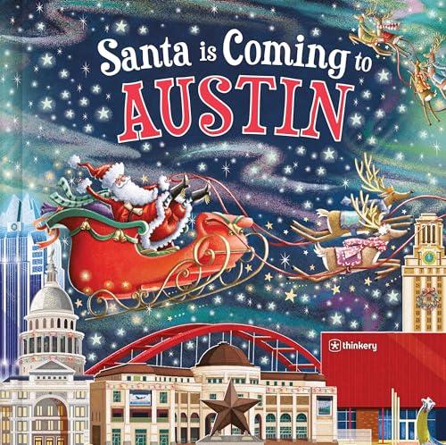 Santa Is Coming to Austin