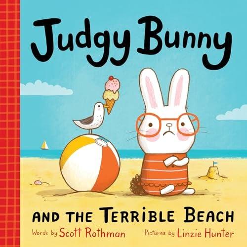 Judgy Bunny and the Terrible Beach (Judgy Bunny, Bk. 1)
