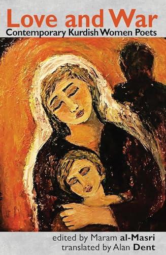 Love and War: Contemporary Kurdish Women Poets