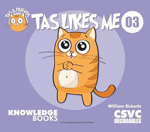 Tas Likes Me (Tas and Friends, Bk. 3)