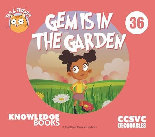 Gem Is in the Garden (Tas and Friends, Bk, 36)