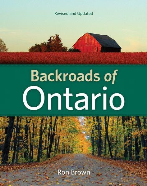 Backroads of Ontario (Revised and Updated)