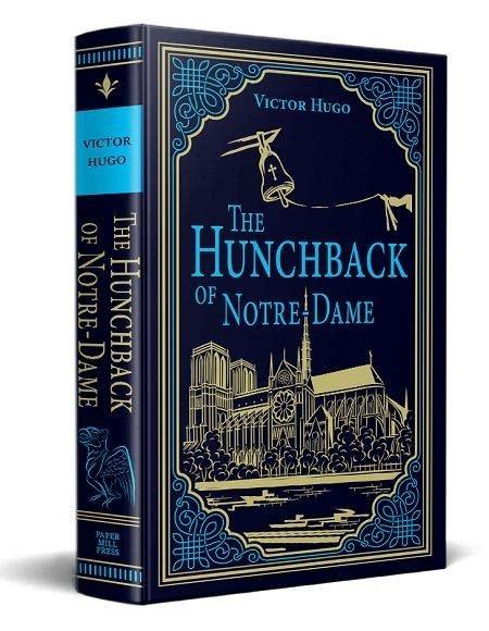The Hunchback of Notre-Dame (Paper Mill Press Classics)