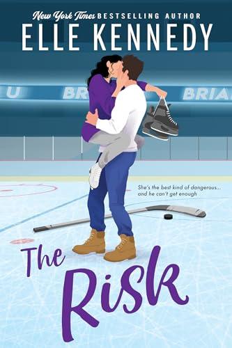 The Risk (Briar U, Bk. 2)