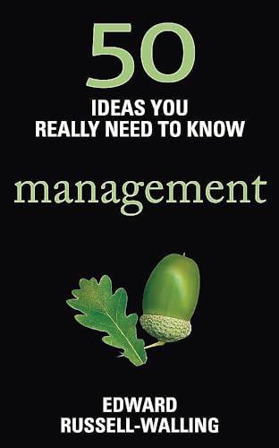 Management (50 Ideas You Really Need to Know)