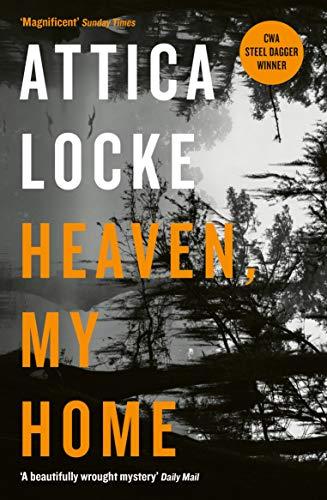 Heaven, My Home (Highway 59, Bk. 2)