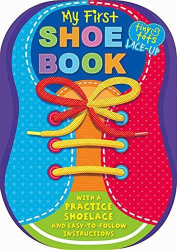 My First Shoe Book (Tiny Tots Lace-Up)