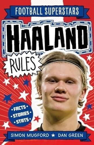 Haaland Rules (Football Superstars, Bk. 17)
