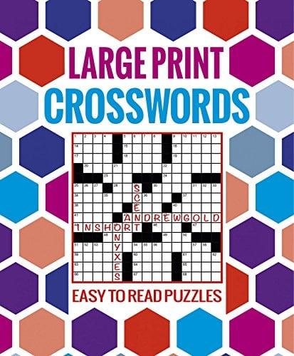 Large Print Crosswords: Easy to Read Puzzles