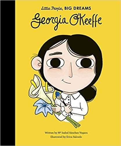 Georgia O'Keeffe (Little People, Big Dreams)