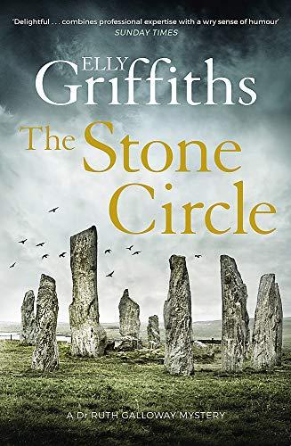 The Stone Circle (Ruth Galloway, Bk. 11)