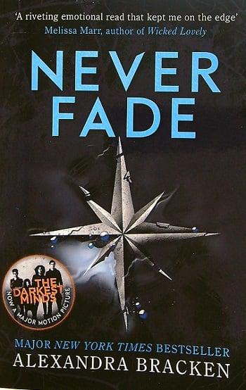 Never Fade (Darkest Minds, Bk. 2)