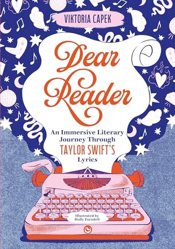 Dear Reader: An Immersive Literary Journey Through Taylor Swift’s Lyrics