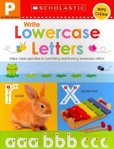 Write Lowercase Letters (Scholastic Wipe Clean Workbook, Getting Ready for Pre-K)