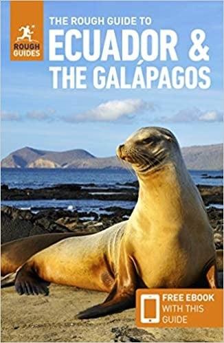 The Rough Guide to Ecuador & the Galapagos (Rough Guides)