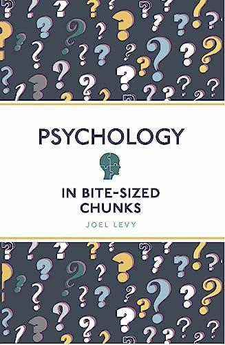 Psychology in Bite-Sized Chunks