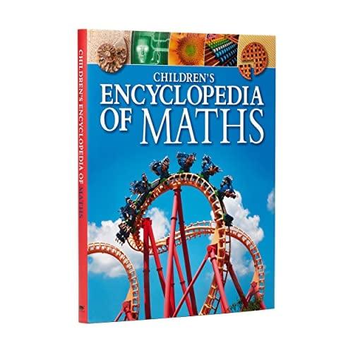 Children's Encyclopedia of Maths (Children’s Reference Library)