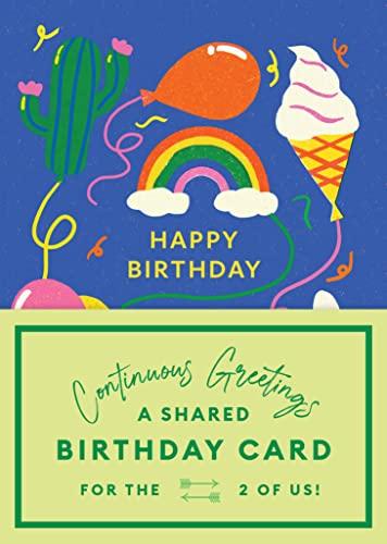 A Shared Birthday Card for the 2 of Us (Continuous Greetings)