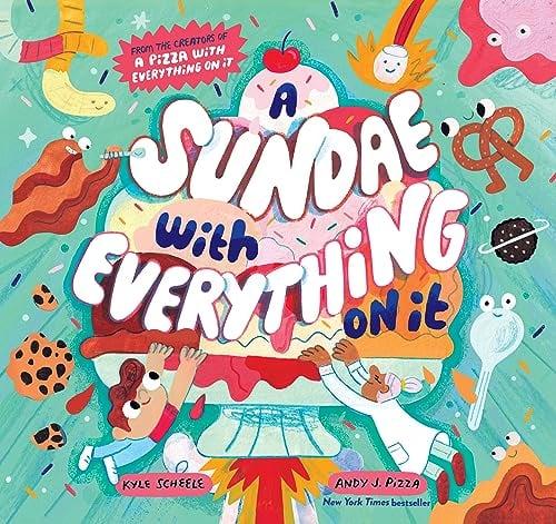 A Sundae With Everything on It