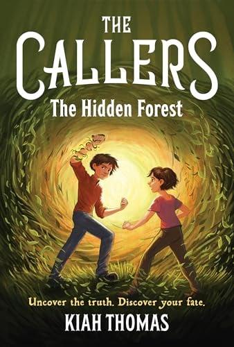The Hidden Forest (The Callers, Bk. 2)