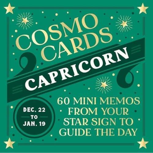 Capricorn: 60 Mini Memos From Your Star Sign to Guide the Day (Cosmo Cards)