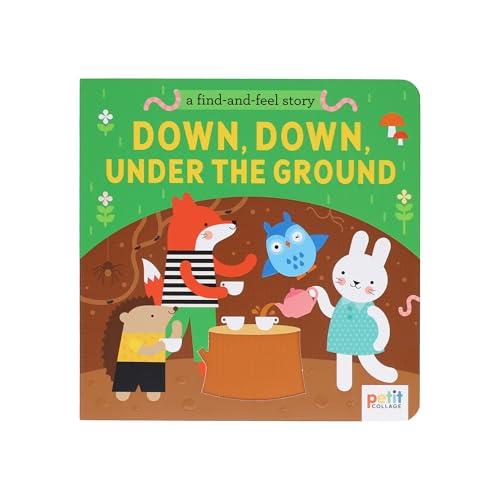 Down, Down, Under the Ground: A Find-and-Feel Story