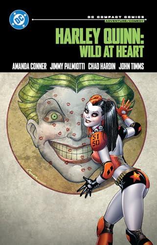 Harley Quinn: Wild at Heart (DC Compact Comics Edition)