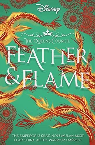 Feather and Flame (The Queen's Council, Bk. 2)