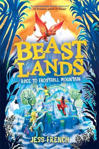 Race to Frostfall Mountain (Beastlands, Bk. 1)