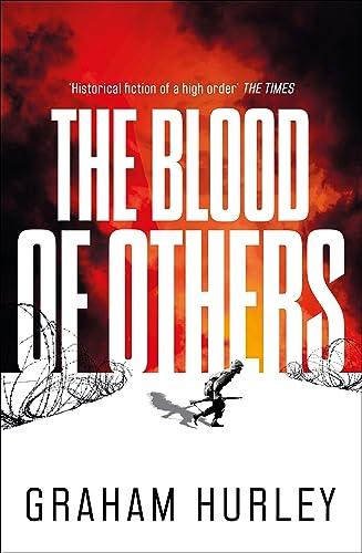 The Blood of Others (Spoils of War, Bk. 8)