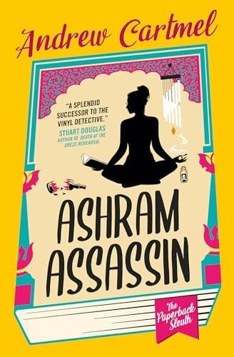 Ashram Assassin (The Paperback Sleuth, Bk. 2)