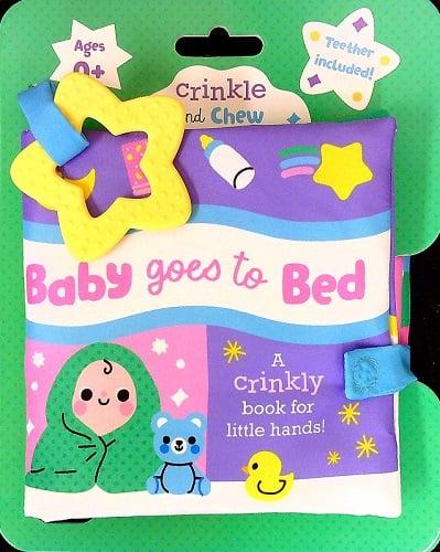 Baby Goes to Bed: A Crinkly Book for Little Hands! (Crinkle and Chew)