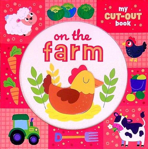On the Farm (My Cut-Out Book)