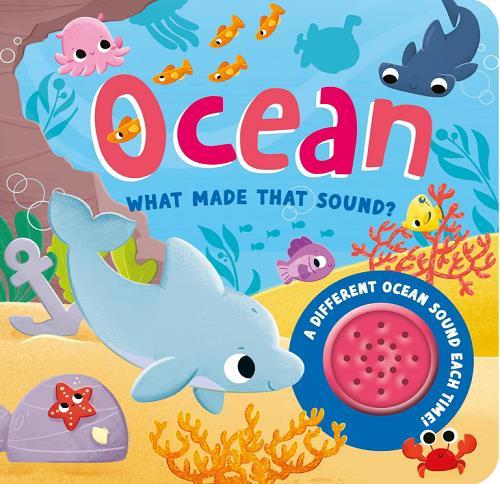 Ocean (What Made That Sound?)