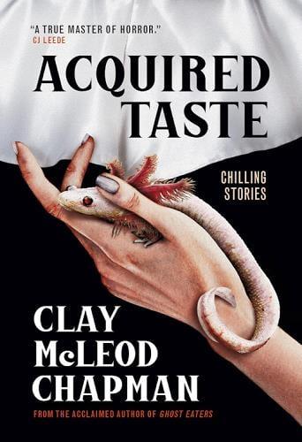 Acquired Taste: Chilling Stories